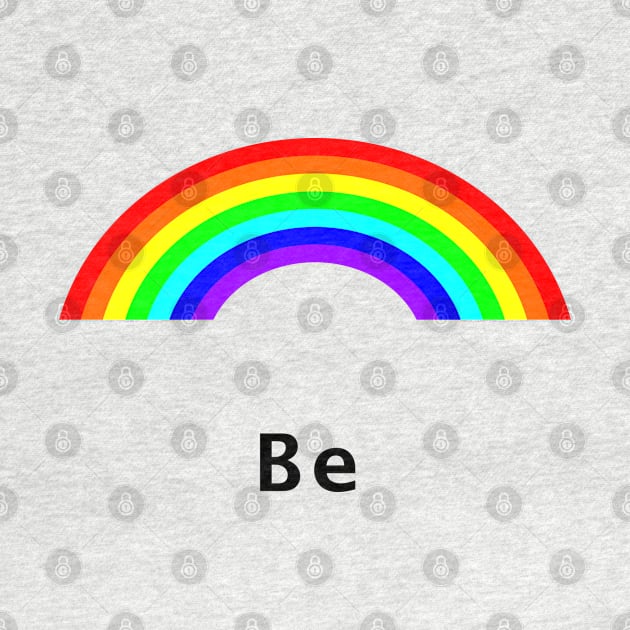 Be Rainbow Positive by ellenhenryart